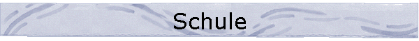 Schule
