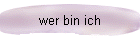 wer bin ich