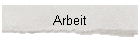 Arbeit