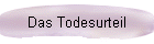 Das Todesurteil