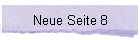 Neue Seite 8