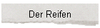 Der Reifen