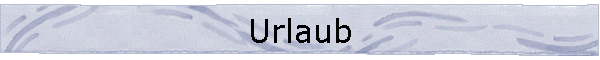 Urlaub